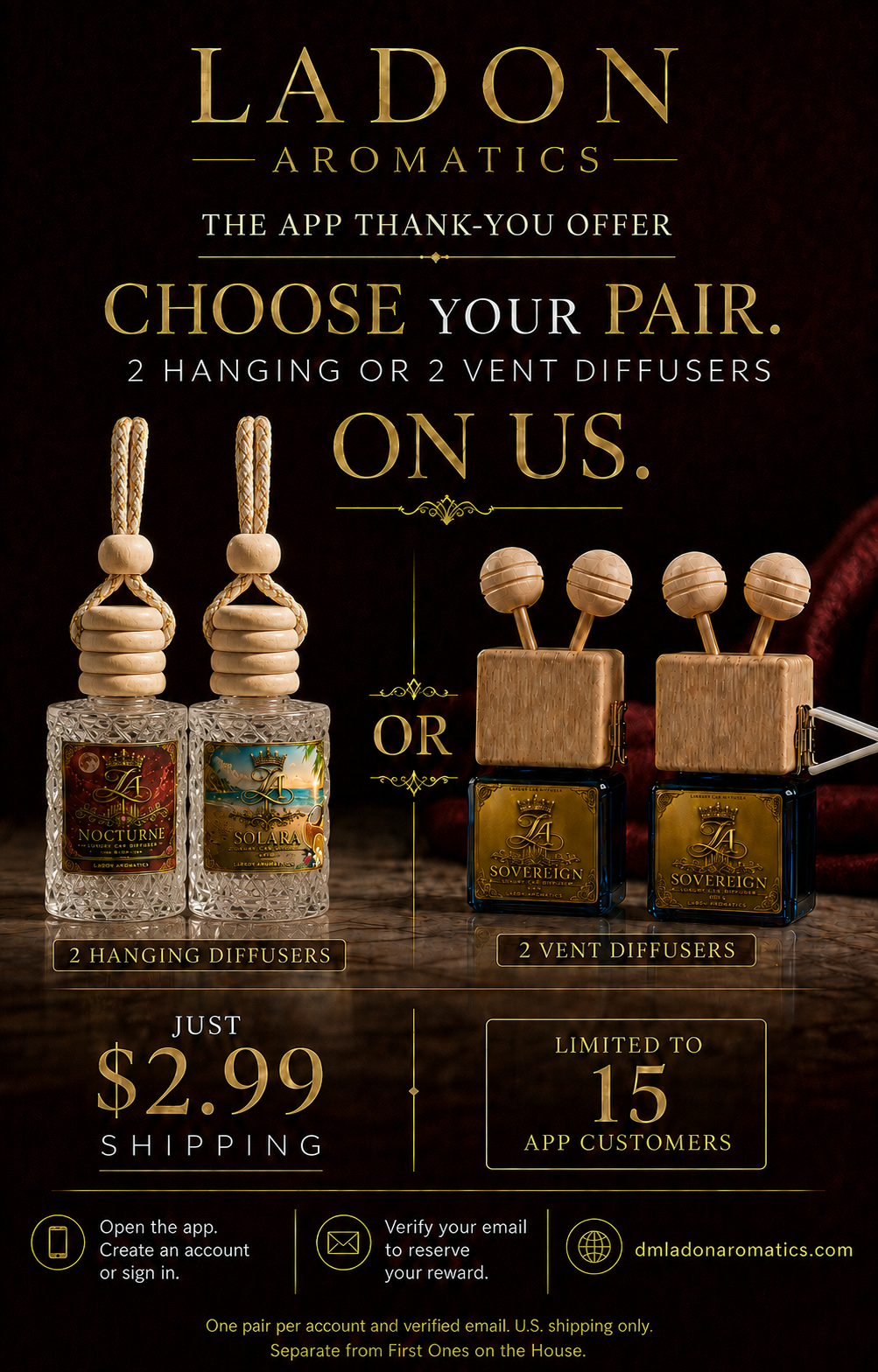 Ladon app thank-you: two hanging or two vent diffusers, complimentary with $2.99 shipping. Limited to 15 app customers.